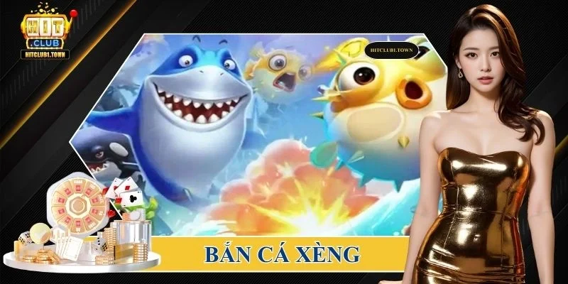 Bắn cá xèng