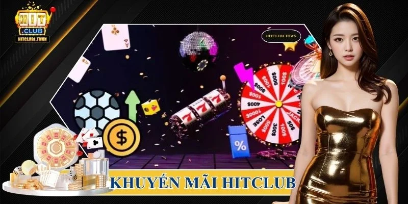 Khuyến mãi Hitclub